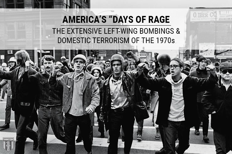 America’s “Days of Rage”: The Extensive Left-Wing Bombings & Domestic Terrorism of the 1970s