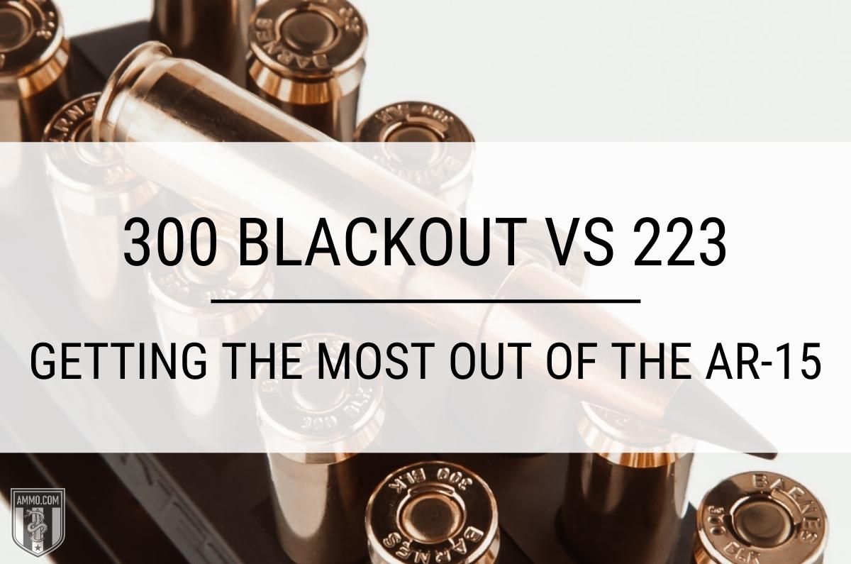 300-blackout-vs-223
